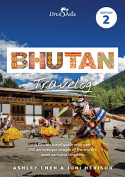 Bhutan Travelog-Ashley Chen & Joni Hersion