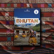 Bhutan Travelog-Ashley Chen & Joni Hersion