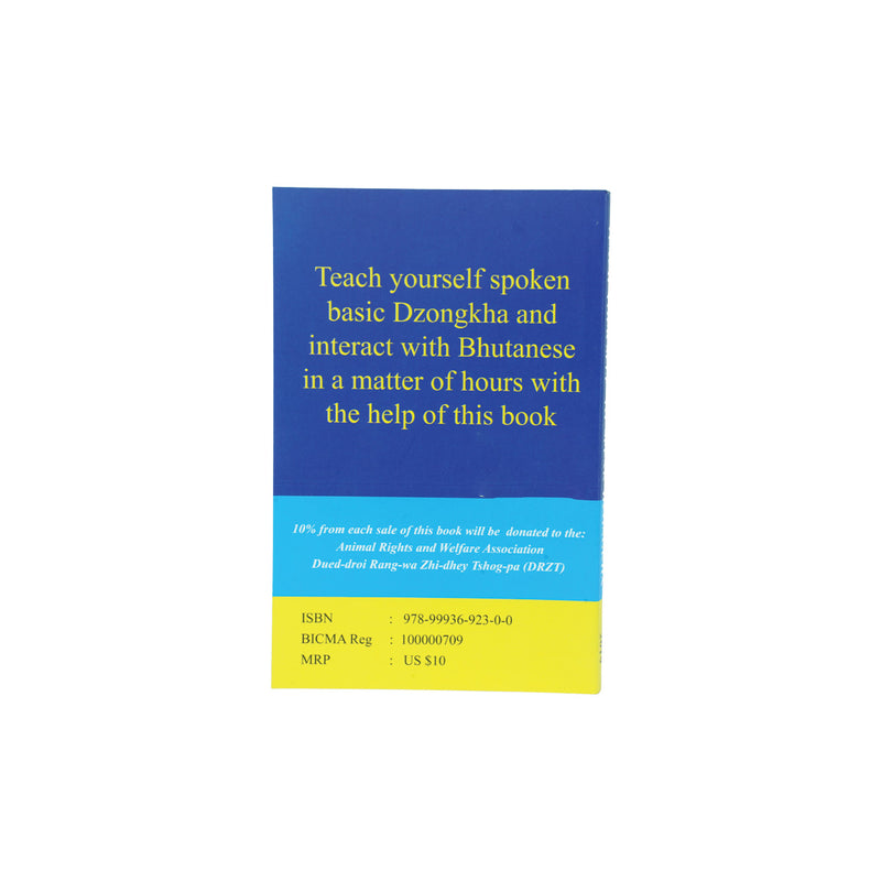 Teach Yourself to Speak Dzongkha: A Guide for Foreigners